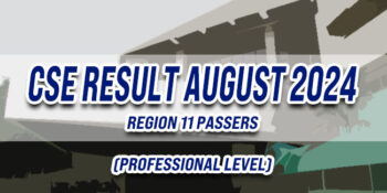 CSE Result August 2024 REGION 11 PASSERS (Professional)