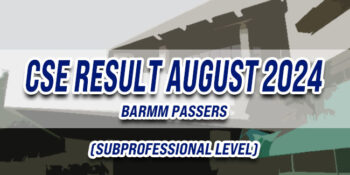 CSE Result August 2024 BARMM PASSERS (Subprofessional)