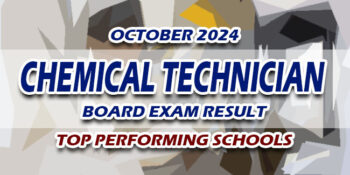 Chemical Technician Board Exam Result October 2024 TOP PERFORMING SCHOOLS