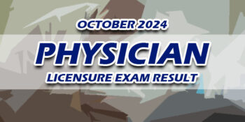 Physician Licensure Exam Result October 2024