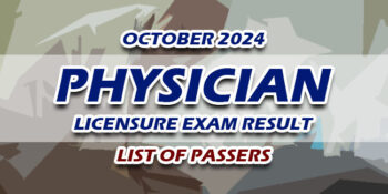 Physician Licensure Exam Result October 2024 LIST OF PASSERS