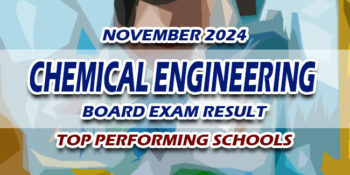 Chemical Engineering Board Exam Result November 2024 TOP PERFORMING SCHOOLS