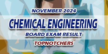 Chemical Engineering Board Exam Result November 2024 TOPNOTCHERS