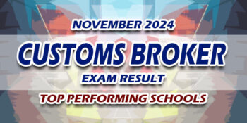 Customs Broker Exam Result November 2024 TOP PERFORMING SCHOOLS