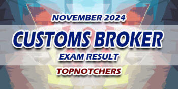 Customs Broker Exam Result November 2024 TOPNOTCHERS