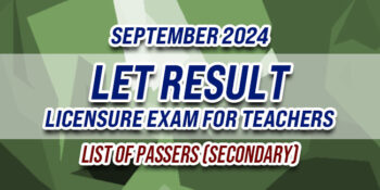 LET Result September 2024 LIST OF PASSERS (SECONDARY)