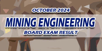 Mining Engineering Board Exam Result October 2024
