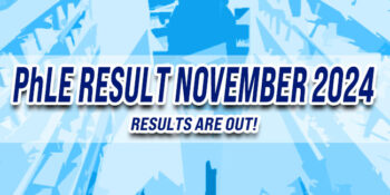 PhLE Result November 2024 JUST RELEASED