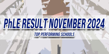 PhLE Result November 2024 TOP PERFORMING SCHOOLS