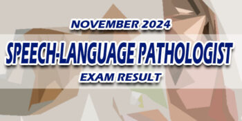 Speech-Language Pathologist Exam Result November 2024