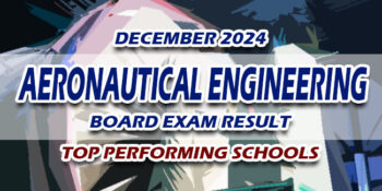Aeronautical Engineering Board Exam Result December 2024 TOP PERFORMING SCHOOLS
