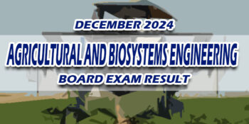 Agricultural and Biosystems Engineering Board Exam Result December 2024