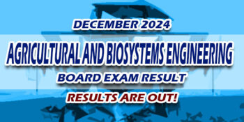 Agricultural and Biosystems Engineering Board Exam Result December 2024 JUST RELEASED