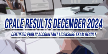 CPALE Results December 2024 - Certified Public Accountant Licensure Exam Result