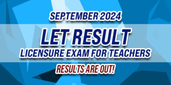 LET Result September 2024 JUST RELEASED