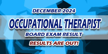 Occupational Therapist Board Exam Result December 2024 JUST RELEASED
