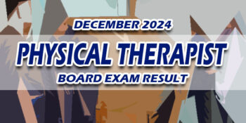Physical Therapist Board Exam Result December 2024