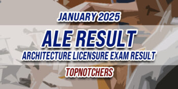 ALE Result January 2025 TOPNOTCHERS
