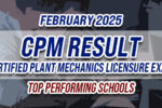 CPM Licensure Exam Result February 2025 TOP PERFORMING SCHOOLS