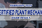 Certified Plant Mechanic Exam Result February 2025