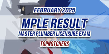 MPLE Result February 2025 TOPNOTCHERS