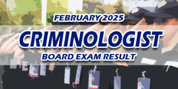 Criminologist Board Exam Result February 2025