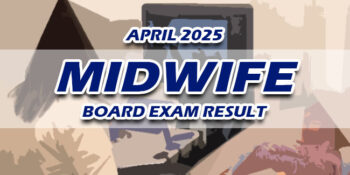 Midwife Board Exam Result April 2025