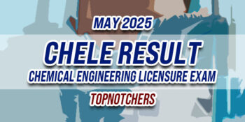 CHELE Result May 2025 TOPNOTCHERS