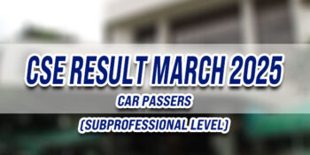 CSE Result March 2025 CAR PASSERS (Subprofessional)
