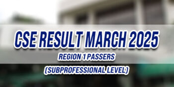 CSE Result March 2025 Region 1 PASSERS (Subprofessional)