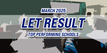 LET Result March 2025 TOP PERFORMING SCHOOLS