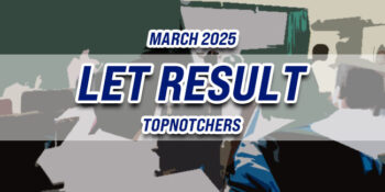 LET Result March 2025 TOPNOTCHERS