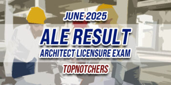 ALE Result June 2025 TOPNOTCHERS