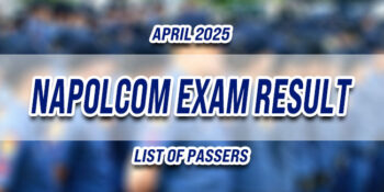 NAPOLCOM Exam Result April 2025 LIST OF PASSERS