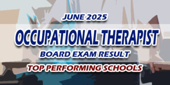 Occupational Therapist Board Exam Result June 2025 TOP PERFORMING SCHOOLS