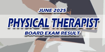 Physical Therapist Board Exam Result June 2025