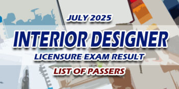Interior Designer Licensure Exam Result July 2025 LIST OF PASSERS