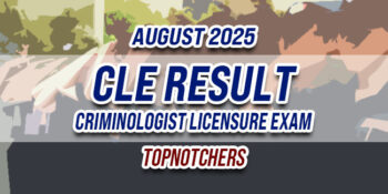 CLE Result August 2025 TOPNOTCHERS