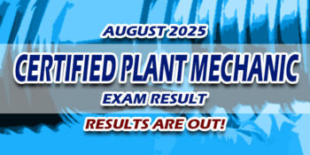 Certified Plant Mechanic Exam Result August 2025 JUST RELEASED