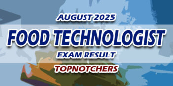 Food Technologist Exam Result August 2025 TOPNOTCHERS