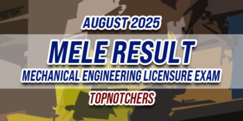 MELE Result August 2025 TOPNOTCHERS