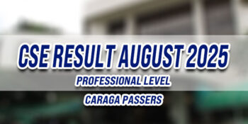 Civil Service Exam Result August 2025 CARAGA PASSERS (Professional)