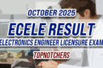 ECELE Result October 2025 TOPNOTCHERS