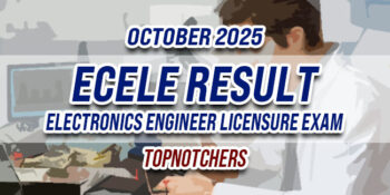 ECELE Result October 2025 TOPNOTCHERS