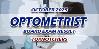 Optometrist Board Exam Result October 2025 TOPNOTCHERS