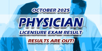 Physician Licensure Exam Result October 2025 JUST RELEASED