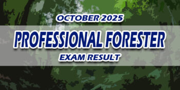 Professional Forester Exam Result October 2025