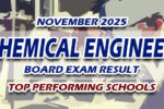 Chemical Engineer Board Exam Result November 2025 TOP PERFORMING SCHOOLS