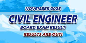 Civil Engineer Board Exam Result November 2025 JUST RELEASED