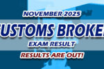 Customs Broker Exam Result November 2025 JUST RELEASED